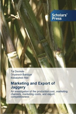Marketing and Export of Jaggery 1