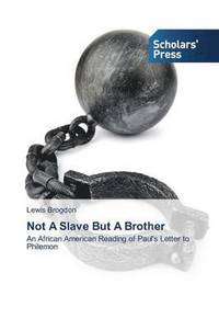 bokomslag Not A Slave But A Brother