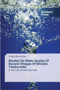 bokomslag Studies On Water Quality Of Several Villages Of Bhiloda Taluka, India