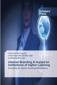 bokomslag Internet Branding & Impact on Institutions of higher Learning