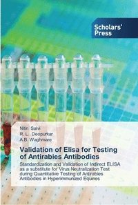 bokomslag Validation of Elisa for Testing of Antirabies Antibodies