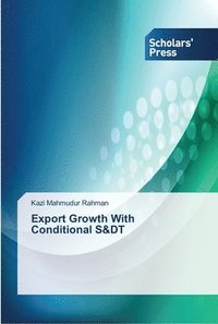 bokomslag Export Growth With Conditional S&DT