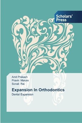 Expansion In Orthodontics 1