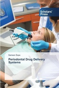 bokomslag Periodontal Drug Delivery Systems
