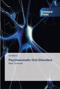 bokomslag Psychosomatic Oral Disorders