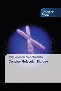 bokomslag Concise Molecular Biology