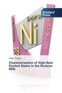 bokomslag Characterization of High-Spin Excited States in the Nucleus 60Ni