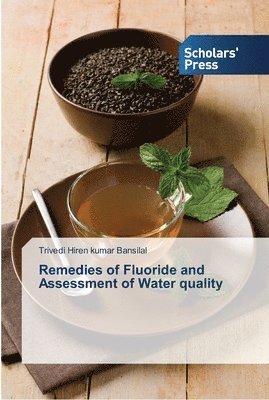 bokomslag Remedies of Fluoride and Assessment of Water quality