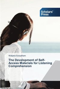 bokomslag The Development of Self-Access Materials for Listening Comprehension
