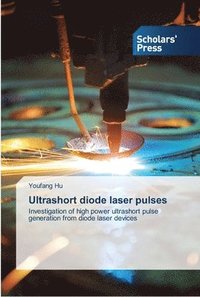 bokomslag Ultrashort diode laser pulses