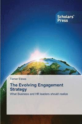 bokomslag The Evolving Engagement Strategy