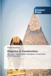 bokomslag Disputes in Construction