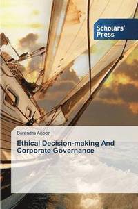 bokomslag Ethical Decision-making And Corporate Governance
