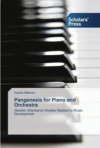 bokomslag Pangenesis for Piano and Orchestra