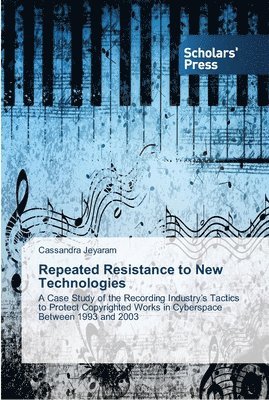 Repeated Resistance to New Technologies 1