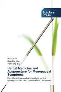 bokomslag Herbal Medicine and Acupuncture for Menopausal Symptoms
