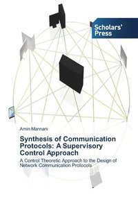 bokomslag Synthesis of Communication Protocols
