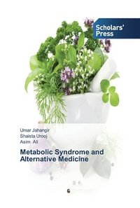 bokomslag Metabolic Syndrome and Alternative Medicine