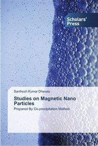 bokomslag Studies on Magnetic Nano Particles