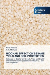 bokomslag Biochar Effect on Sesame Yield and Soil Properties