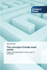 bokomslag The concept of trade mark series