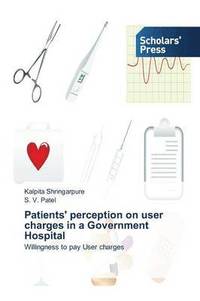bokomslag Patients' perception on user charges in a Government Hospital