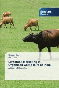 bokomslag Livestock Marketing in Organised Cattle fairs of India