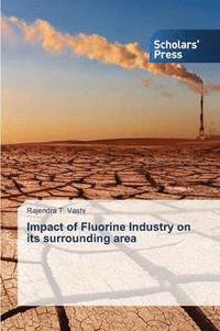 bokomslag Impact of Fluorine Industry on its surrounding area