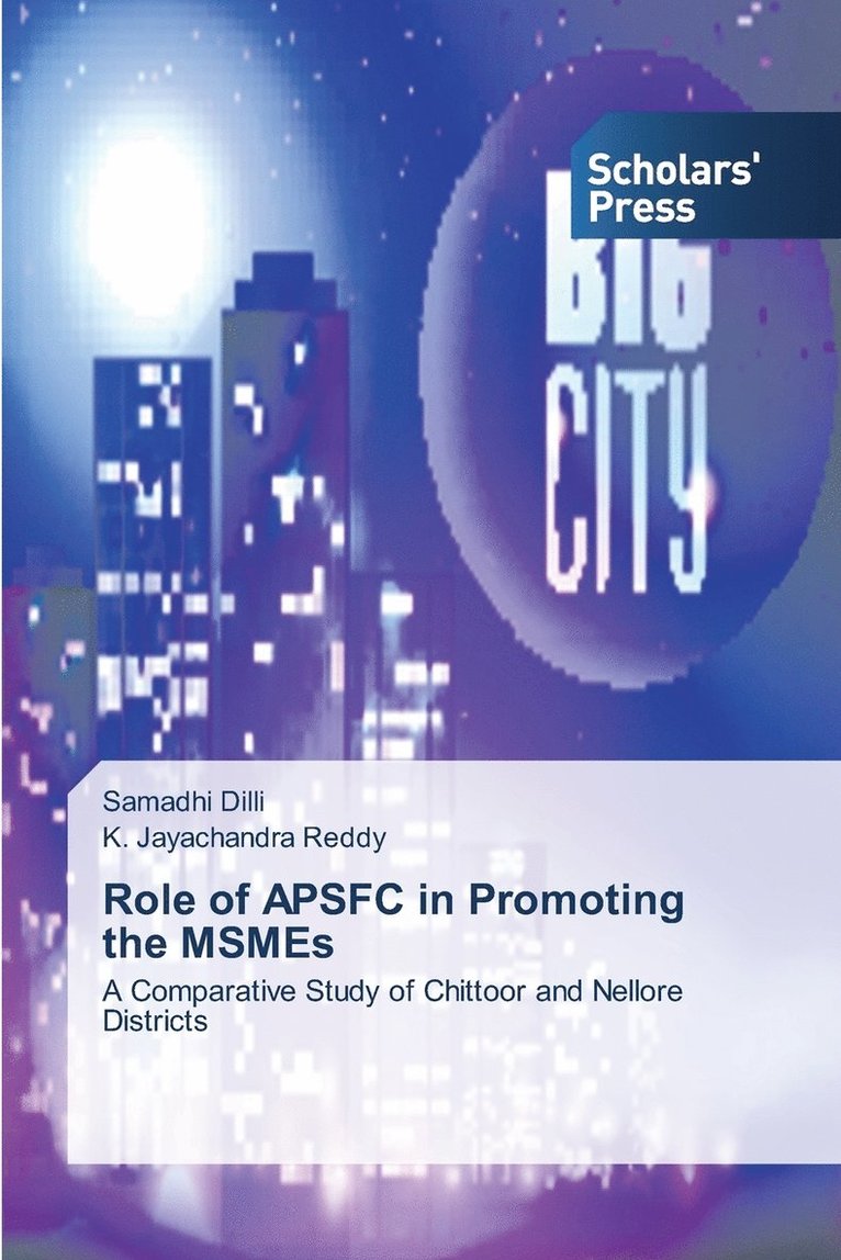 Role of APSFC in Promoting the MSMEs 1
