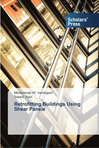 bokomslag Retrofitting Buildings Using Shear Panels