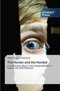 bokomslag The Hunter and the Hunted