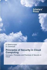bokomslag Principles of Security in Cloud Computing