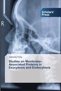 bokomslag Studies on Membrane-Associated Proteins in Exocytosis and Endocytosis
