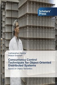 bokomslag Concurrency Control Techniques for Object Oriented Distributed Systems