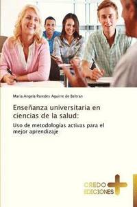 bokomslag Ensenanza Universitaria En Ciencias de La Salud