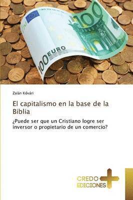 El capitalismo en la base de la Biblia 1