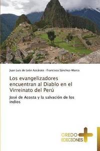 bokomslag Los Evangelizadores Encuentran Al Diablo En El Virreinato del Peru