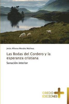 bokomslag Bodas del Cordero y La Esperanza Cristiana
