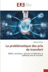 bokomslag La problématique des prix de transfert