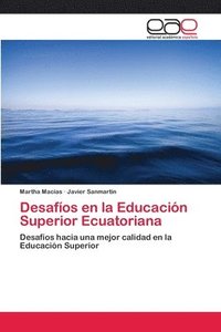 bokomslag Desafos en la Educacin Superior Ecuatoriana