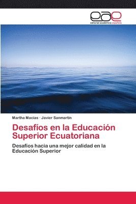 Desafos en la Educacin Superior Ecuatoriana 1