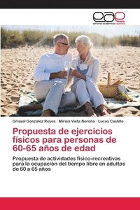 bokomslag Propuesta de ejercicios fisicos para personas de 60-65 anos de edad