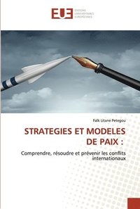 bokomslag Strategies Et Modeles de Paix