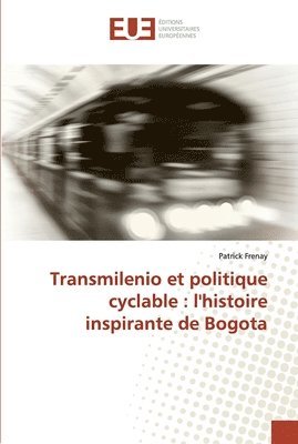 Transmilenio et politique cyclable 1