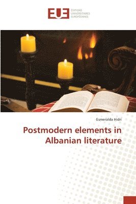 bokomslag Postmodern elements in Albanian literature