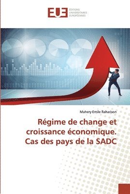 bokomslag Rgime de change et croissance conomique. Cas des pays de la SADC