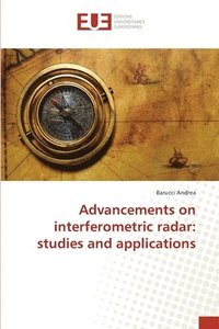 bokomslag Advancements on interferometric radar