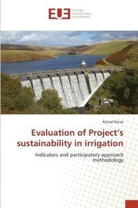 bokomslag Evaluation of Project's sustainability in irrigation
