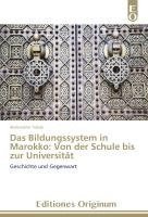 bokomslag Das Bildungssystem in Marokko: Von der Schule bis zur Universität