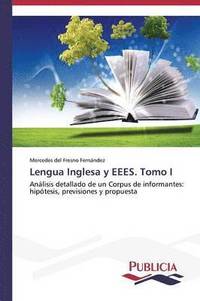 bokomslag Lengua Inglesa y EEES. Tomo I